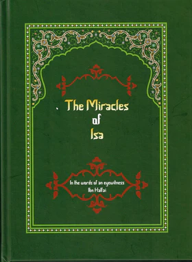The Miracles of Isa