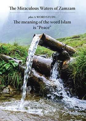 The Miraculous Waters of Zamzam